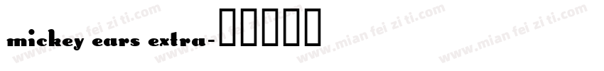 Mickey Ears Extra字体转换